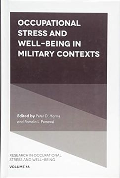 portada Occupational Stress and Well-Being in Military Contexts: 16 (Research in Occupational Stress and Well Being) (en Inglés)
