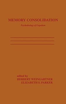 portada Memory Consolidation: Psychobiology of Cognition (en Inglés)
