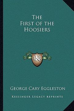 portada the first of the hoosiers (in English)