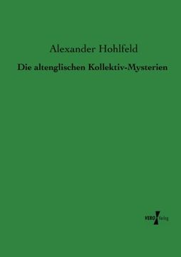 portada Die altenglischen Kollektiv-Mysterien (German Edition)