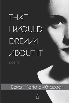 portada That I Would Dream about It: Poems (en Inglés)