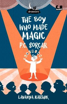 portada The Boy Who Made Magic: P C Sorcar (in English)