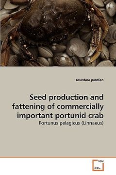 portada seed production and fattening of commercially important portunid crab (in English)