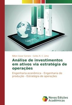 portada Análise de investimentos em ativos via estratégia de operações: Engenharia econômica - Engenharia de produção - Estratégia de operações