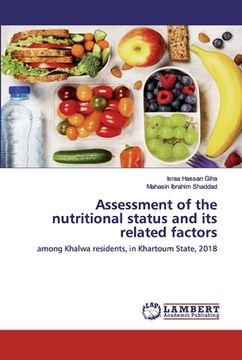 portada Assessment of the nutritional status and its related factors (en Inglés)