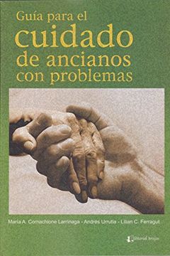 portada Guia Para el Cuidado de Ancianos con Problemas (in Spanish)