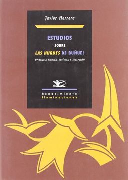 portada Estudios Sobre las Hurdes de Buñuel. Evidencia Fílmica, Estética y Recepción
