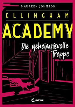 portada Ellingham Academy - die Geheimnisvolle Treppe: Krimiroman, Detektivroman (in German)