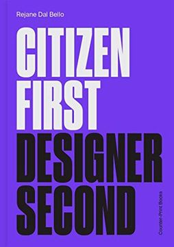 portada Citizen First, Designer Second (en Inglés)
