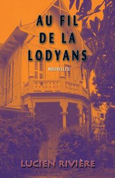 portada Au fil de la lodyans (in French)