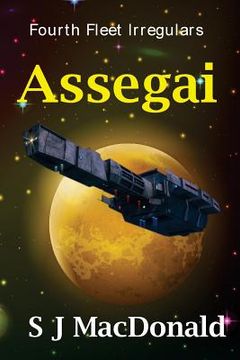 portada Assegai: Fourth Fleet Irregulars (in English)