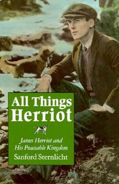 portada all things herriot: james herriot and his peaceable kingdom (en Inglés)