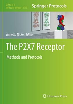 portada The P2X7 Receptor: Methods and Protocols (Methods in Molecular Biology) (en Inglés)
