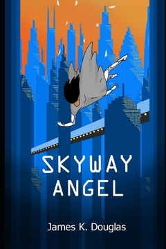 portada Skyway Angel (en Inglés)