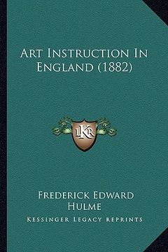 portada art instruction in england (1882) (in English)
