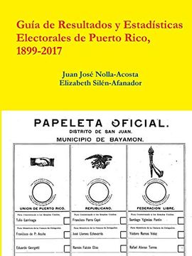 portada Resultados y Estadisticas Electorales de Puerto Rico, 1899-2017