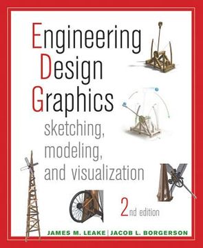 portada Engineering Design Graphics: Sketching, Modeling, and Visualization (en Inglés)