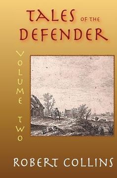 portada Tales of the Defender: Volume 2 (in English)