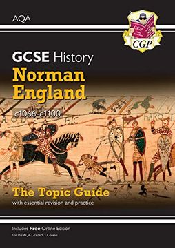 portada New Grade 9-1 Gcse History aqa Topic Guide - Norman England, C1066-C1100 (Cgp Gcse History 9-1 Revision) (in English)