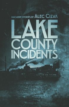 portada Lake County Incidents (in English)