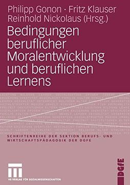 portada Bedingungen Beruflicher Moralentwicklung und Beruflichen Lernens (en Alemán)