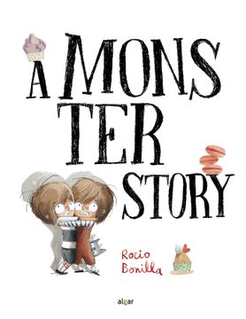 portada A Monster Story (en Inglés)