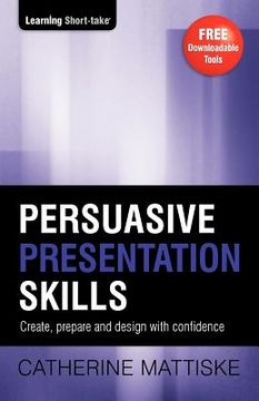 portada persuasive presentation skills (en Inglés)