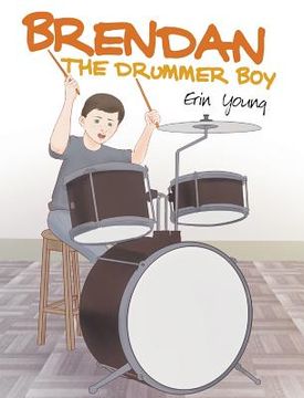 portada Brendan the Drummer Boy (en Inglés)