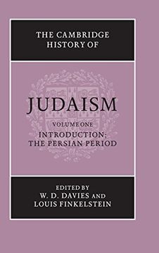 portada The Cambridge History of Judaism: Volume 1, Introduction: The Persian Period Hardback: Introduction - the Persian Period v. 1, (en Inglés)