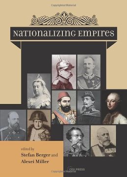 portada Nationalizing Empires (Historical Studies in Eastern Europe and Eurasia) (in English)