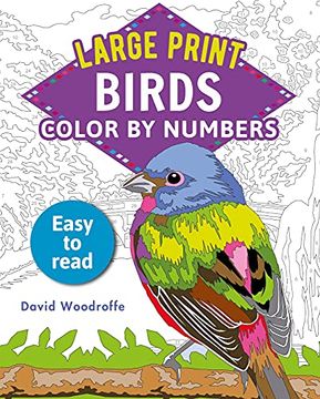 portada Large Print Color by Numbers Birds: Easy-To-Read (Sirius Large Print Color by Numbers Collection) (en Inglés)