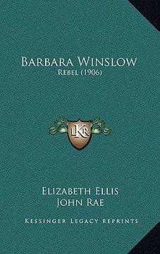portada barbara winslow: rebel (1906) (in English)