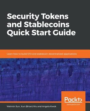 portada Security Tokens and Stablecoins Quick Start Guide (en Inglés)