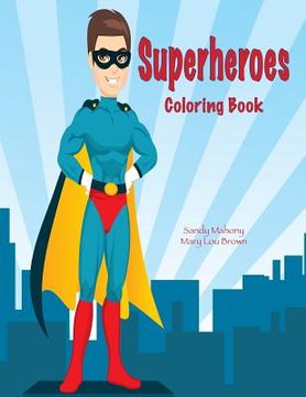 portada Superheroes Coloring Book (in English)