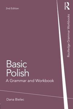 portada Basic Polish: A Grammar and Workbook (Grammar Workbooks)