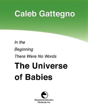 portada in the beginning there were no words: the universe of babies