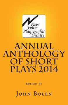 portada New Voices Playwrights Theatre Annual Anthology of Short Plays 2014