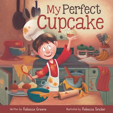 portada My Perfect Cupcake: A Recipe for Thriving With Food Allergies: 1 (The Fearless Food Allergy Friends) (en Inglés)