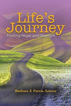 portada Life's Journey: Finding Hope and Strength (en Inglés)