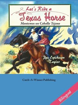 portada Let's Ride a Texas Horse - Bilingual (en Inglés)