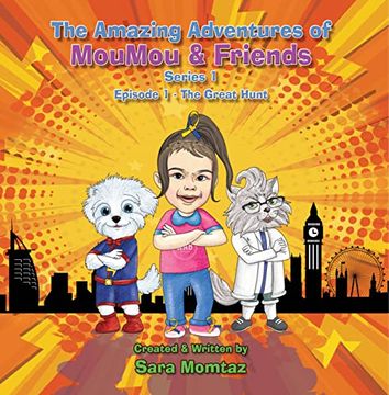 portada The Amazing Adventures of Moumou & Friends (en Inglés)