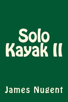 portada Solo Kayak II (en Inglés)