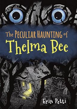portada The Peculiar Haunting of Thelma Bee