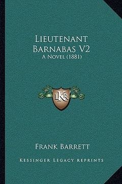 portada lieutenant barnabas v2: a novel (1881)