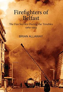 portada Firefighters of Belfast (en Inglés)
