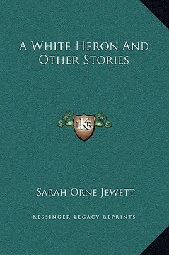 portada a white heron and other stories (in English)
