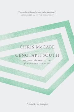 portada Cenotaph South: Mapping the Lost Poets of Nunhead Cemetery