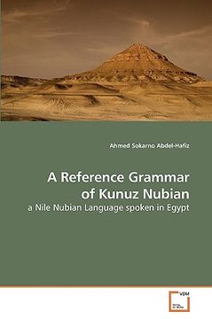 portada a reference grammar of kunuz nubian
