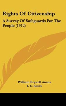 portada rights of citizenship: a survey of safeguards for the people (1912) (en Inglés)