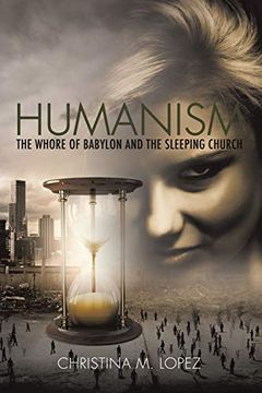 portada "Humanism - the Whore of Babylon and the Sleeping Church" (en Inglés)